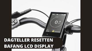 Dagteller Bafang LCD display resetten Qwic display resetten DPC18 [upl. by Enytsirhc731]