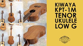 Kiwaya KPT 1M Tenor Ukulele  Low G Demo [upl. by Segroeg427]