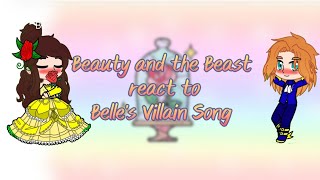 Beauty and the beast react to Belles villain song [upl. by Sutherlan]