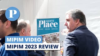 What were the key takeaways and trends from MIPIM 2023 [upl. by Nosyla]