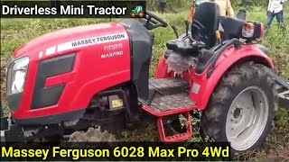 Driverless Massey Ferguson 6028 Max Pro 4Wd Mini Tractor Cultivation [upl. by Ilenay560]