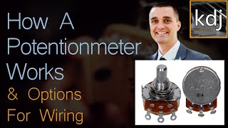 How A Potentiometer Works amp Options for Wiring [upl. by Meares]