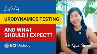 What is Urodynamics Testing and What Should I Expect by Dr Olivia Chang  UC Irvine Urology [upl. by Pendergast686]