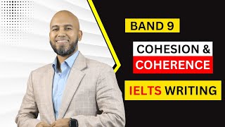 Band 9 cohesion and coherence for IELTS writing [upl. by Nnylsia456]