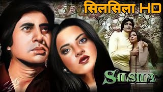 Silsila 1981 Full Movie Amitabh Bachchan Rekha Jaya Bacchan Movie Facts and Review [upl. by Bradeord]