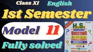 Model Set 11 English Answers Question Bunch Class XI solved 1st Semester English Suggestion [upl. by Fini]