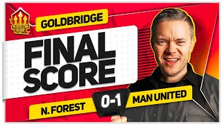 GET IN NOTTINGHAM FOREST 01 MANCHESTER UNITED GOLDBRIDGE Reaction [upl. by Emeric]