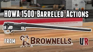 HOWA 1500 Barreled Actions from Brownells 6mm Creedmoor Build KickOff [upl. by Luehrmann462]