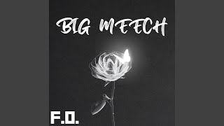 BIG MEECH [upl. by Benedikta]