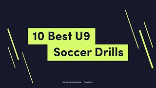 10 Best U9 Soccer Drills  Fun Soccer Drills amp Games for Kids u9soccerdrills [upl. by Esille]