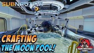 How to build the MoonPool  Subnautica Gameplay [upl. by Lussi686]