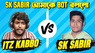 Sk Sabir Boss নুব বললো Itz kabbo কে আর 1 VS 1 খেলতে ডাকলো 😡Sorryঅকল্পনীয় ফলাফল 😞 Garena Freefire [upl. by Garvin]