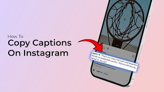 How To Copy Captions On Instagram [upl. by Dopp]