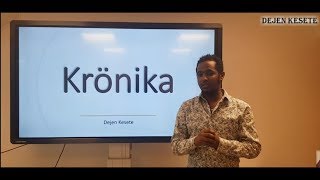 Att skriva en krönika på svenska tigrinja ኣጸሓሕፋ ክሮኒካ [upl. by Enelyad]