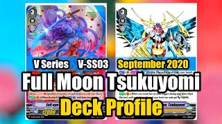 V Series Full Moon Tsukuyomi Deck Profile VSS03  Cardfight Vanguard [upl. by Bush]