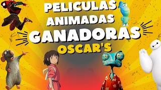 Ganadores de Mejor Película animada 20022024 RESUMIDORES [upl. by Apostles914]