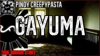 Gayuma  True Horror Story  Pinoy Creepypasta [upl. by Keverne622]