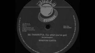 WINSTON CURTIS ♦ Be Thankful For What Youve Got WORLD 12quot 1984 [upl. by Darwin]