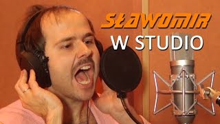 SŁAWOMIR w studio [upl. by Elolcin156]