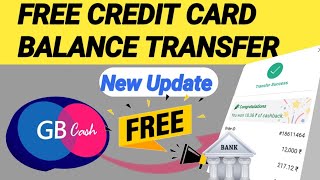 Unlimited free Money transfer Credit card GB Cash Wallet to Bank Free Money transfer Trickydharme [upl. by Adabelle]