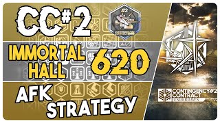 CC2  Immortal Hall 620 Points  AFK Easy Strategy  Underdawn 【Arknights】 [upl. by Riane]