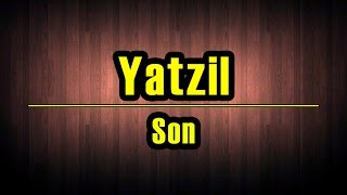 Yatzil » Son « [upl. by Akli]