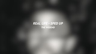 real life the weeknd sped up [upl. by Bilek578]