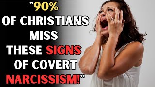 90 of Christians Miss This Warning About Covert Narcissists New research [upl. by Rose792]