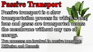 Passive transport and its types [upl. by Auhsuoj]