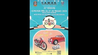 Mostra Scambio Gonzaga  27 Maggio 2023 [upl. by Oicam]