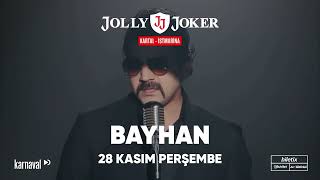 Bayhan 28 Kasım’da Jolly Joker Kartal İSTMarina’da 🎤✨⁣ [upl. by Ykcin]