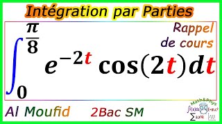 Calcul dIntégrales  Integration par Parties  2 Bac SM  Exercice 10 [upl. by Asenej]