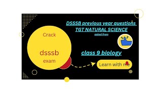 previous year questions of DSSSB TGT science from class 9 [upl. by Lenes]