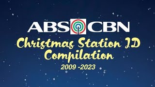 ABSCBN Christmas Station ID Compilation 2009  2023 [upl. by Haididej]