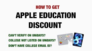 How To Get Apple Education Discount Without Verifying On UNiDAYS [upl. by Sdlonyer]