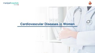 Manipal Hospital Salt Lake  Cardiovascular Diseases in Women  Dr Prof Partha Sarathi Banerjee [upl. by Edmund]