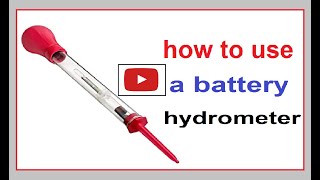 HOW TO TEST BATTERY WITH HYDROMETER [upl. by Ruggiero]