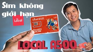 SIM NHIỀU DATA NHẤT HIỆN NAY  Review sim siêu data Local A500 [upl. by Crenshaw226]