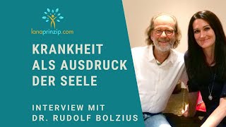 Krankheit als Ausdruck der Seele und Epigenetik  Interview mit Dr Rudolf Bolzius [upl. by Suoilenroc]