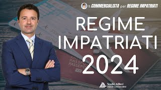 Regime Impatriati 2024 cambia tutto [upl. by Uphemia761]