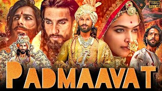 Padmavati Full Hd Movie Bollywood New Movie Ranbir Singh Shahid Kapoor Dipika Padukone padmavati [upl. by Muhcan123]