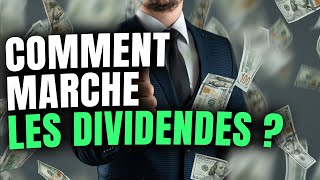 Comment Marche Les Dividendes  TUTO Débutant [upl. by Nehcterg349]