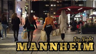 Mannheim Germany 🇩🇪 Mannheim nightlife 4K [upl. by Lasyrc]