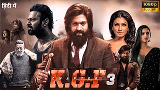 KGF Chapter 3 Full Movie In Hindi Dubbed 2024  Yash  Raveena  Prashanth Neel  Facts amp Reviews [upl. by Netsirhk]