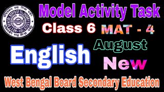 Model Activity Task English Class 6 August MAT 4 wbbse West Bengal Board  VVM EDUCATION [upl. by Carola71]