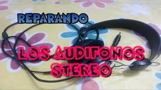 Reparaciones Domesticas  Reparando los Audifonos Stereo  Teoria – Practica [upl. by Erdnael]