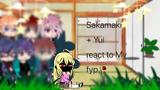 Sakamaki  Yui react to my fyp Yui theory Au [upl. by Anirav]