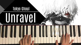 Tokyo Ghoul  Unravel Piano Tutorial Lesson [upl. by Saoj819]