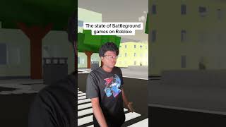 The state of Battleground games on Roblox [upl. by Sola974]