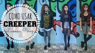 Como usar creeper  Inspirações Luanna Perez  PUBLICAMENTE [upl. by Vookles]